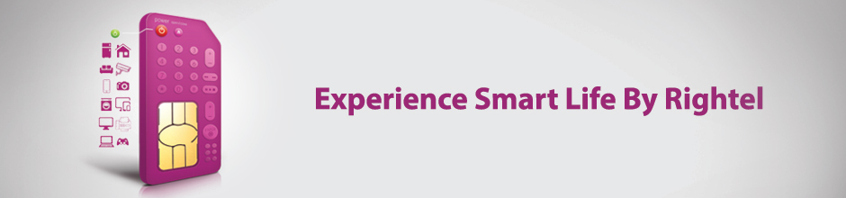 Experience Smat Life by Rightel
